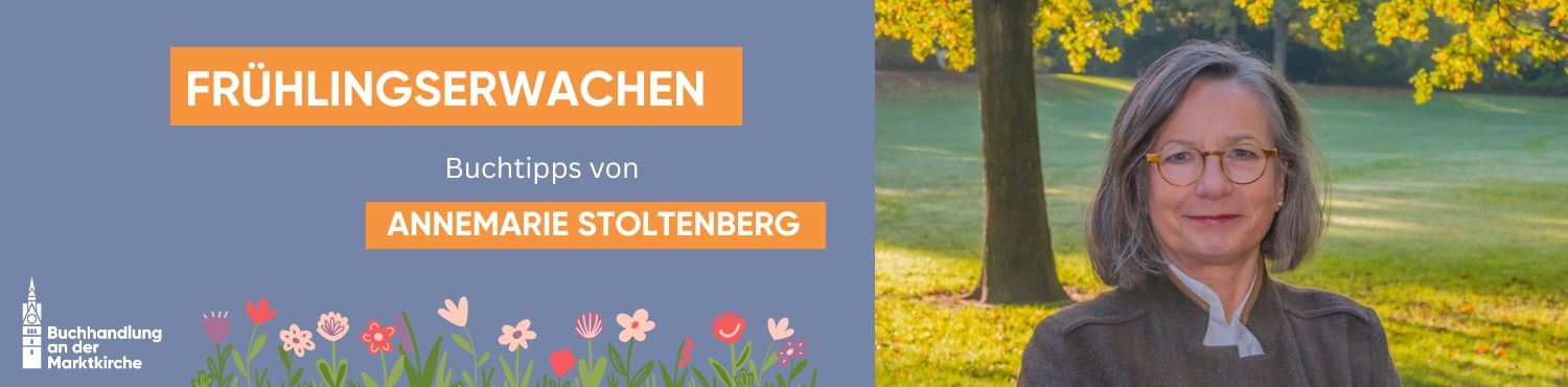 Buchtipps von Annemarie Stoltenberg